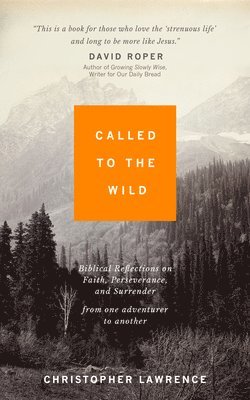 Called to the Wild 1