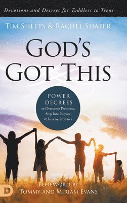Tim Sheets, Rachel Shafer - God's Got This, Inbunden