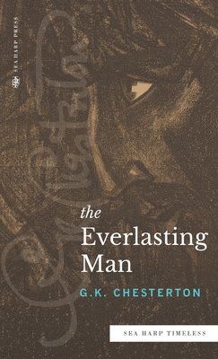 The Everlasting Man (Sea Harp Timeless series) 1