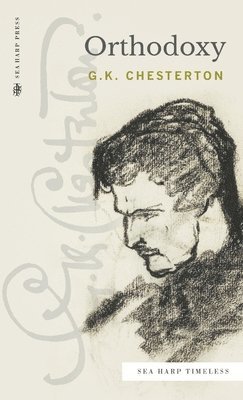 bokomslag Orthodoxy (Sea Harp Timeless series)