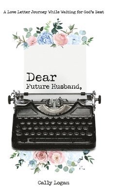 Dear Future Husband 1