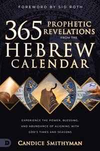 bokomslag 365 Prophetic Revelations from the Hebrew Calendar