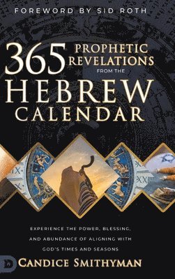 bokomslag 365 Prophetic Revelations from the Hebrew Calendar