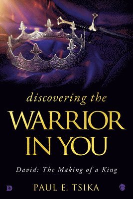 Discovering the Warrior in You 1