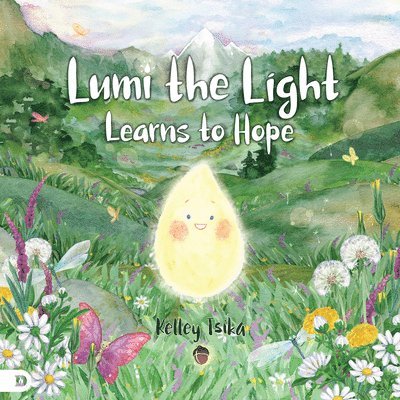 Lumi the Light Learns to Hope 1