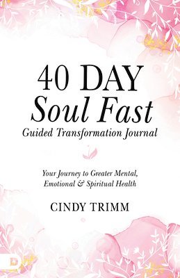 40 Day Soul Fast Guided Transformation Journal 1