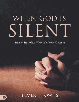 bokomslag When God is Silent