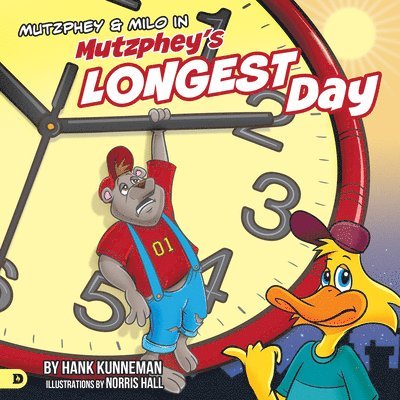 Hank Kunneman - Mutzphey and Milo in Mutzphey's Longest Day, Inbunden