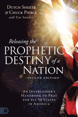 bokomslag Releasing the Prophetic Destiny of a Nation