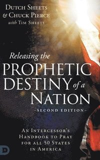 bokomslag Releasing the Prophetic Destiny of a Nation [Second Edition]