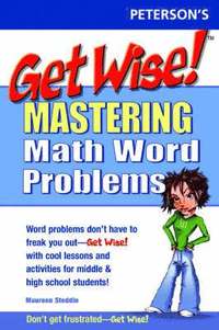bokomslag Get Wise! Mastering Word Problems