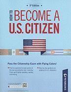 bokomslag How to Become a U.S. Citizen