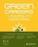 Green Careers in Building and Landscaping 1