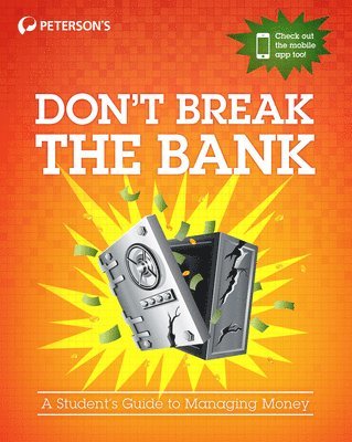bokomslag Don't Break the Bank: A Student's Guide to Managing Money