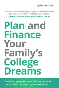 bokomslag Plan and Finance Your Family's College Dreams