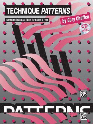 Technique Patterns: Book & CD [With CD] 1