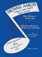 bokomslag Michael Aaron Curso Para Piano Piano Course Libro Primero Book 1 Edicion Bilingue/Bilingual Edition