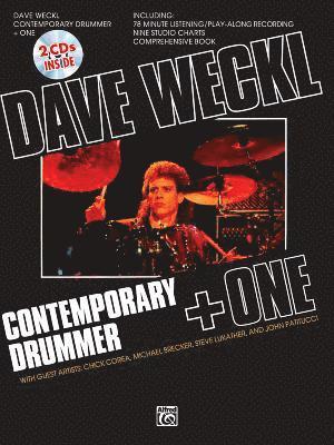 Dave Weckl -- Contemporary Drummer + One: Book, CD, & Charts [With CD and Charts] 1