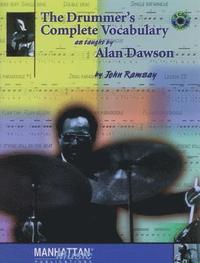 bokomslag The Drummer's Complete Vocabulary as Taught by Alan Dawson: Book & Online Audio