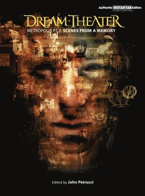 Dream Theater -- Metropolis Pt. 2: Scenes from a Memory (Authentic Guitar Tab)
