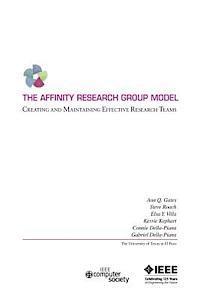 bokomslag The Affinity Research Group Model: Creating And Maintaining Effective Research Teams
