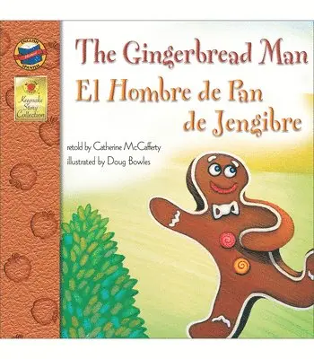 Catherine McCafferty - The Gingerbread Man, Grades PK - 3: El Hombre de Pan de Jengibre (Keepsake Stories), Häftad. Tillgänglighet: Lägg i varukorg