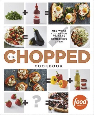 The Chopped Cookbook 1