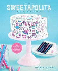 bokomslag The Sweetapolita Bakebook