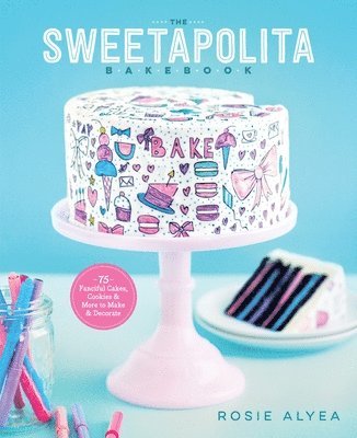 bokomslag The Sweetapolita Bakebook