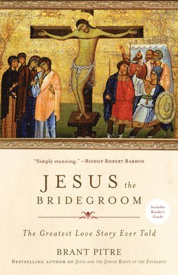 Jesus The Bridegroom 1