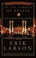 Erik Larson - In the Garden of Beasts, Häftad