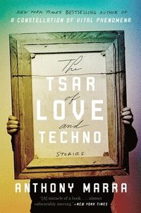 bokomslag The Tsar of Love and Techno