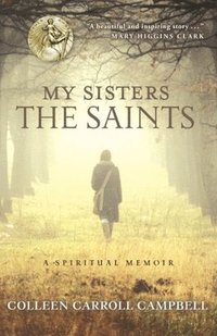 bokomslag My Sisters the Saints
