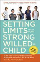 bokomslag Setting Limits with Your Strong-Willed Child, Revised and Expanded 2nd Edition