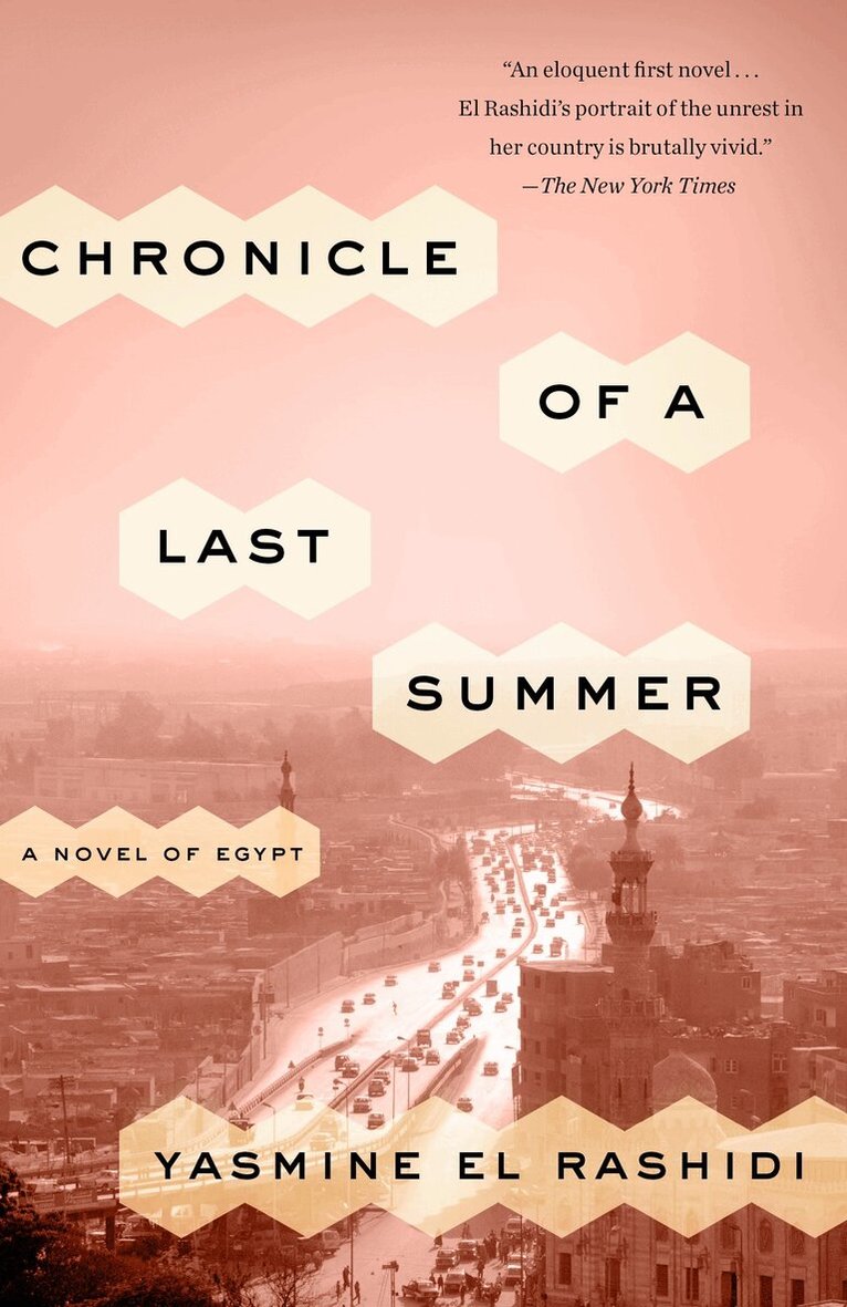 Yasmine El Rashidi - Chronicle of a Last Summer, Häftad