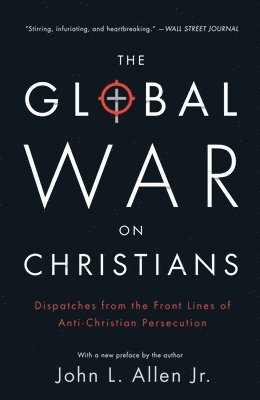 bokomslag The Global War on Christians
