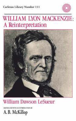 bokomslag William Lyon Mackenzie