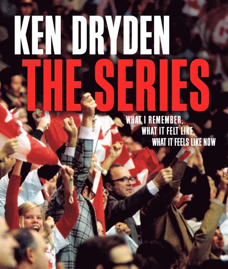 Ken Dryden - Series, Inbunden