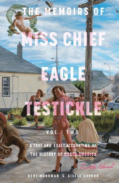 bokomslag Memoirs of Miss Chief Eagle Testickle: Vol. 2