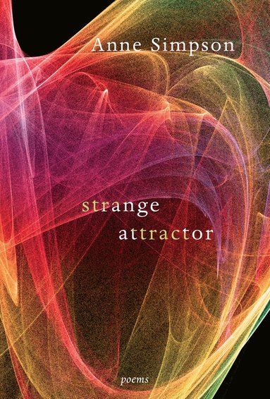 Anne Simpson - Strange Attractor, Häftad