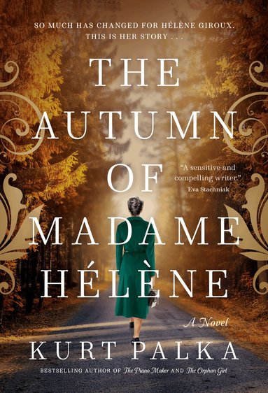 Kurt Palka - Autumn of Madame Helene, Häftad