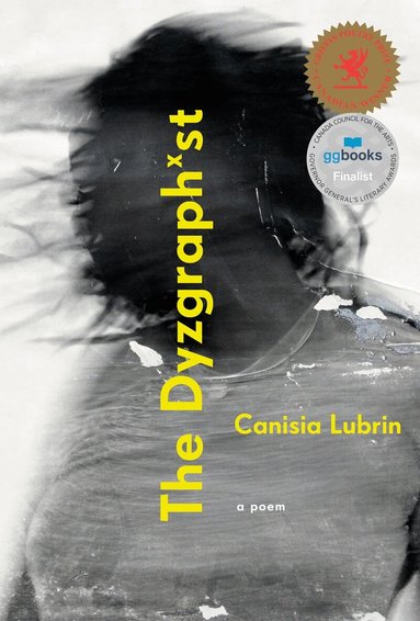 Canisia Lubrin - Dyzgraphxst, Häftad