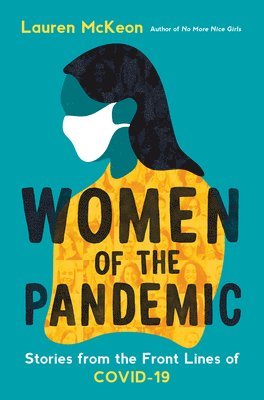 Women of the Pandemic 1