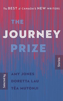 The Journey Prize Stories 32 1