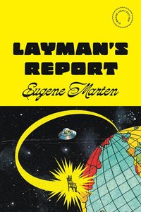 bokomslag Layman's Report