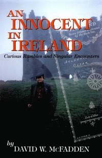 bokomslag An Innocent in Ireland