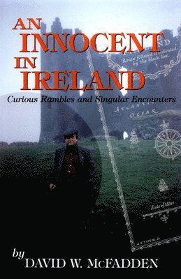 bokomslag An Innocent in Ireland