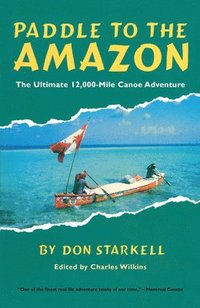 bokomslag Paddle to the Amazon