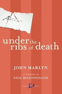 bokomslag Under the Ribs of Death