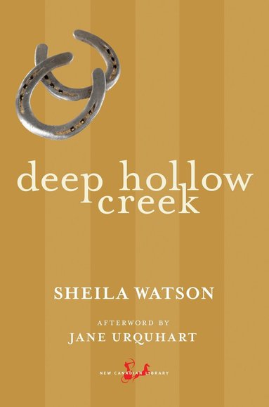 Sheila Watson - Deep Hollow Creek, Häftad